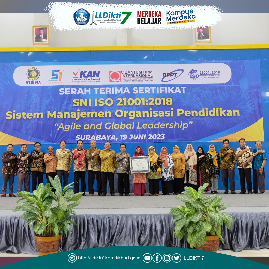LLDIKTI WILAYAH VII Apresiasi Keberhasilan STIESIA Lulus ISO 21001:2018 Sistem Manajemen Organisasi Pendidikan