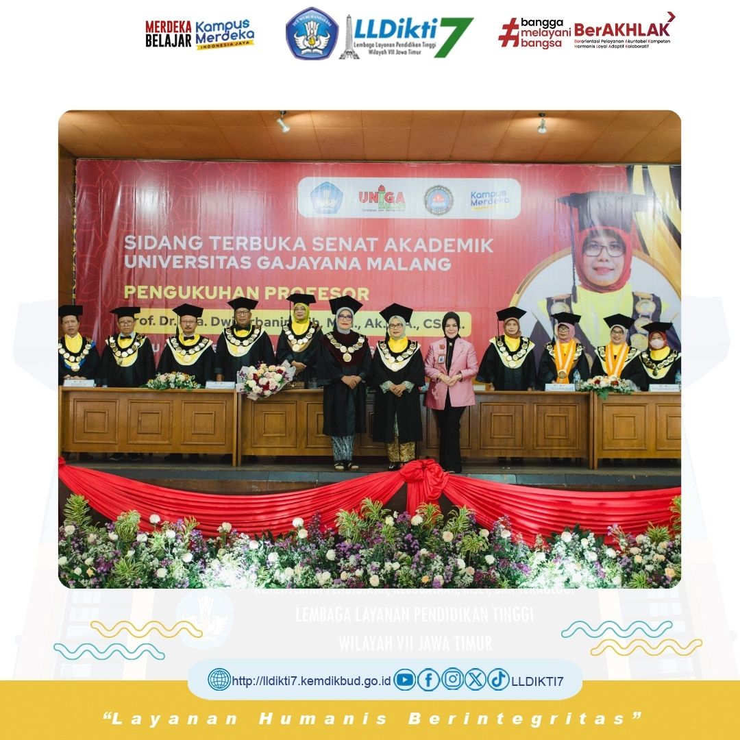 Kepala LLDIKTI Wilayah VII Hadiri Pengukuhan Guru Besar Universitas Gajayana Malang Prof Dr Dra Dwi Orbaningsih MM Ak CA CSRA