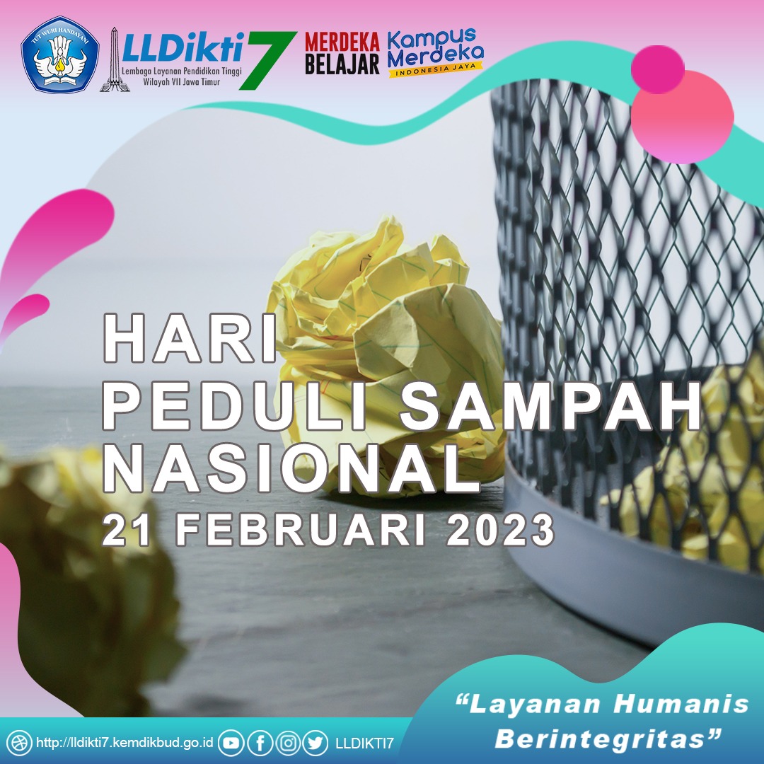 Selamat Hari Peduli Sampah Nasional 21 Februari 2023 Tuntas Kelola Sampah Untuk Kesejahteraan Masyarakat