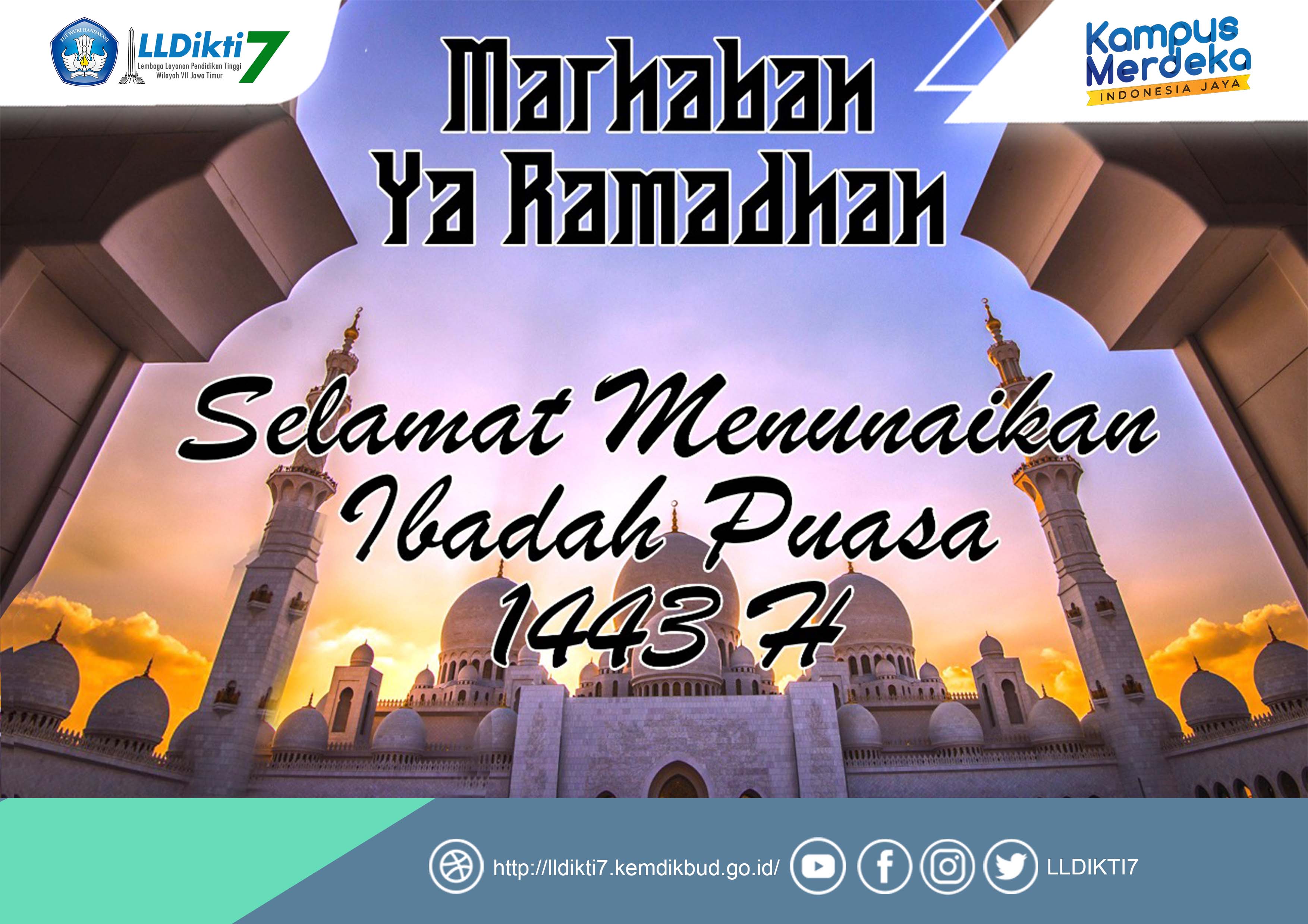 Selamat Menunaikan Ibadah Puasa Ramadhan 1443H